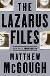 The Lazarus Files: A Cold Case Investigation