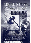 Legal Nurse Consulting Principles